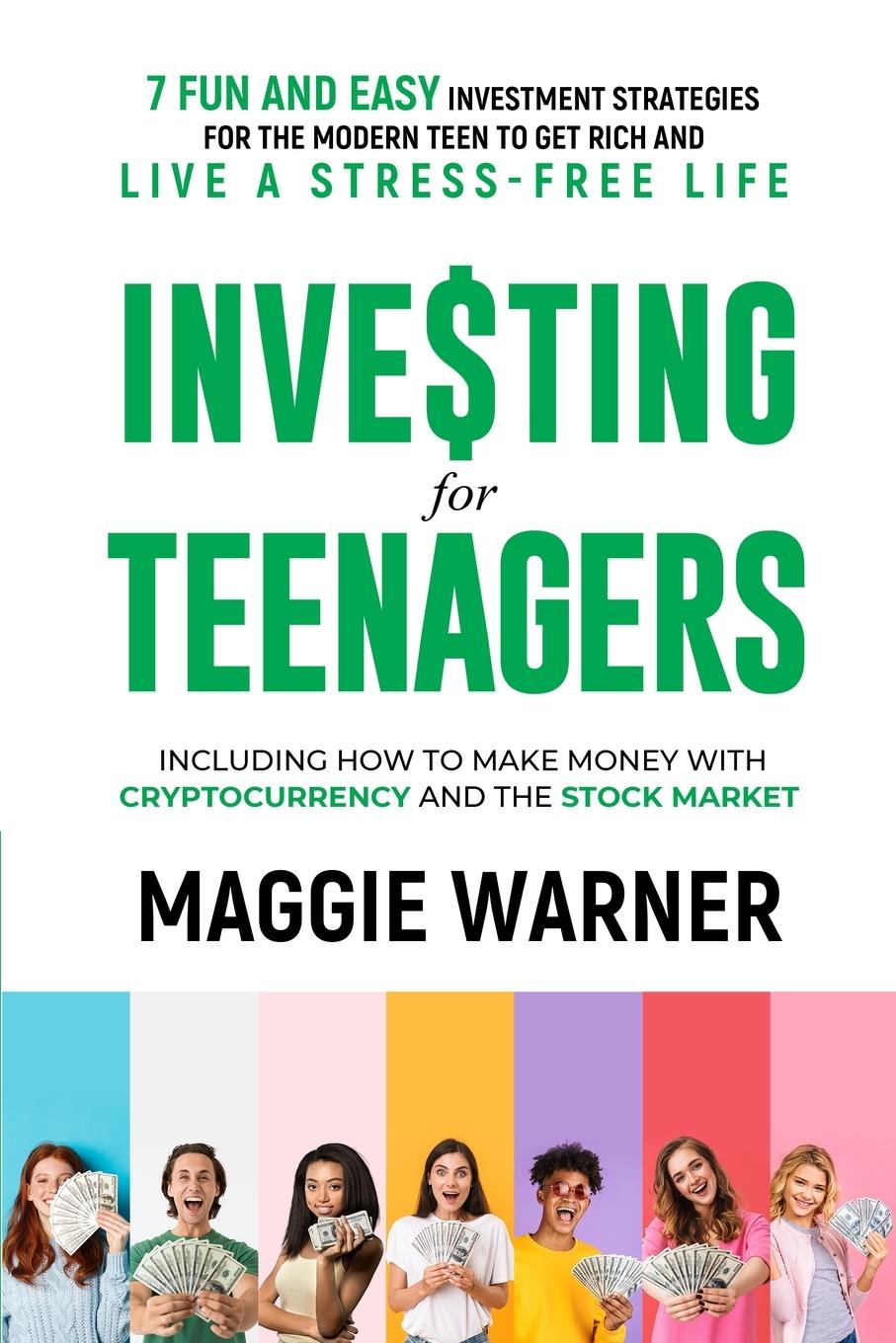 Cover: 9798987099315 | Investing for Teenagers | Maggie Warner | Taschenbuch | Englisch