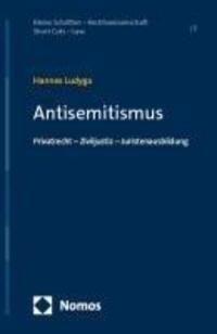 Cover: 9783756022700 | Antisemitismus | Privatrecht - Ziviljustiz - Juristenausbildung | Buch