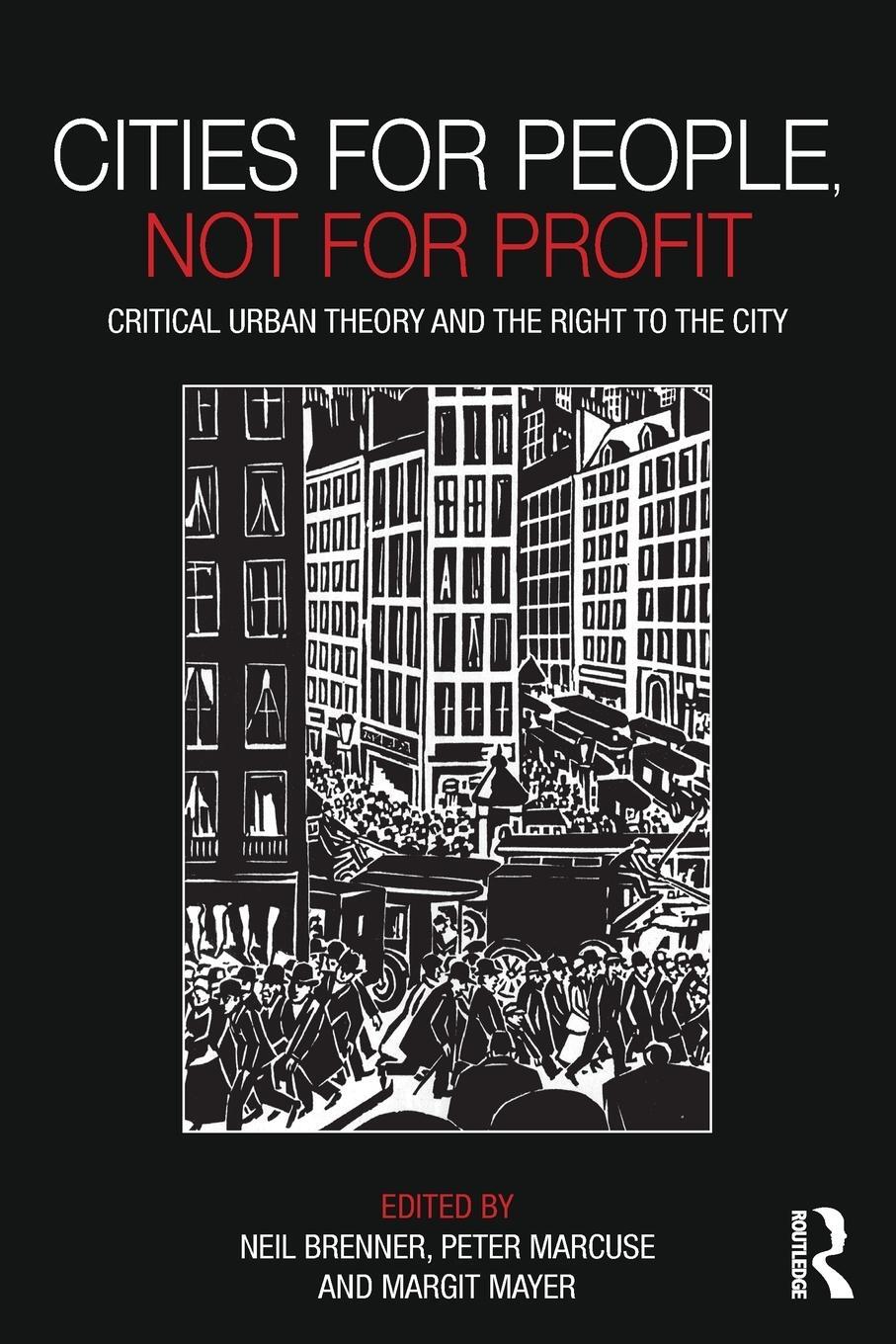 Cover: 9780415601788 | Cities for People, Not for Profit | Margit Mayer | Taschenbuch | 2011