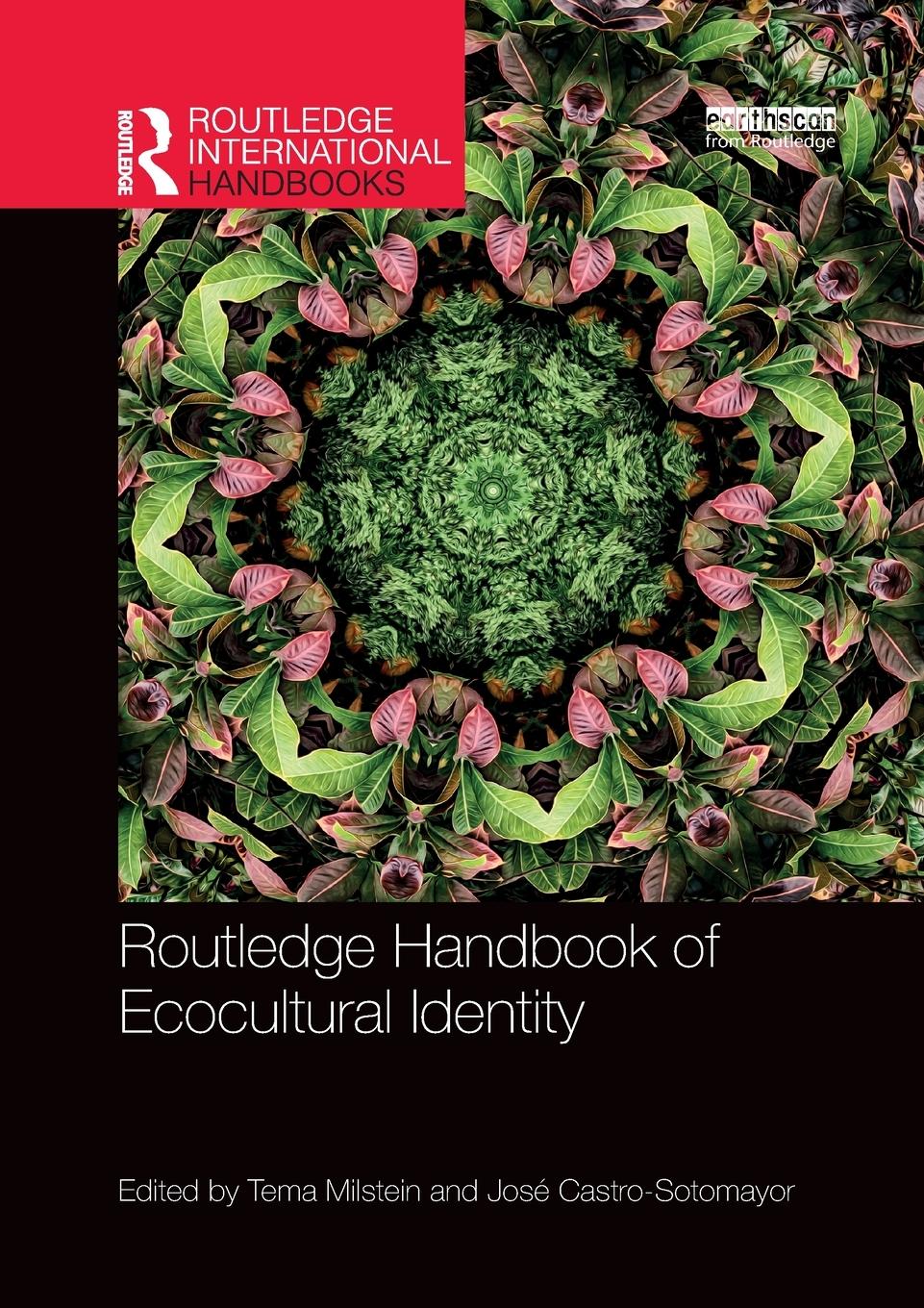 Cover: 9781032336275 | Routledge Handbook of Ecocultural Identity | Tema Milstein (u. a.)