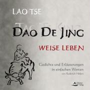 Cover: 9783897678378 | Tao te King - Weise Leben | Roderich Höfers | Taschenbuch | 216 S.