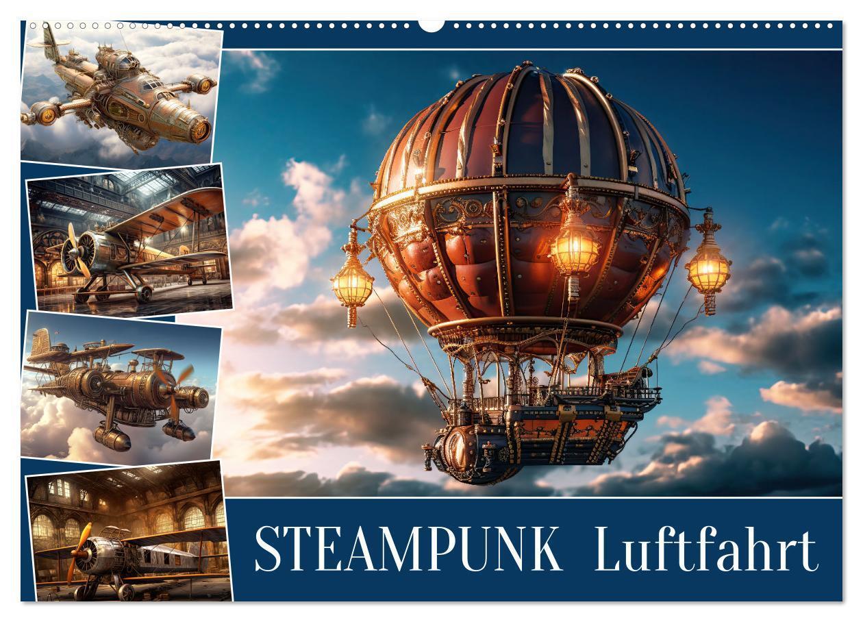 Cover: 9783383900167 | Steampunk Luftfahrt (Wandkalender 2025 DIN A2 quer), CALVENDO...