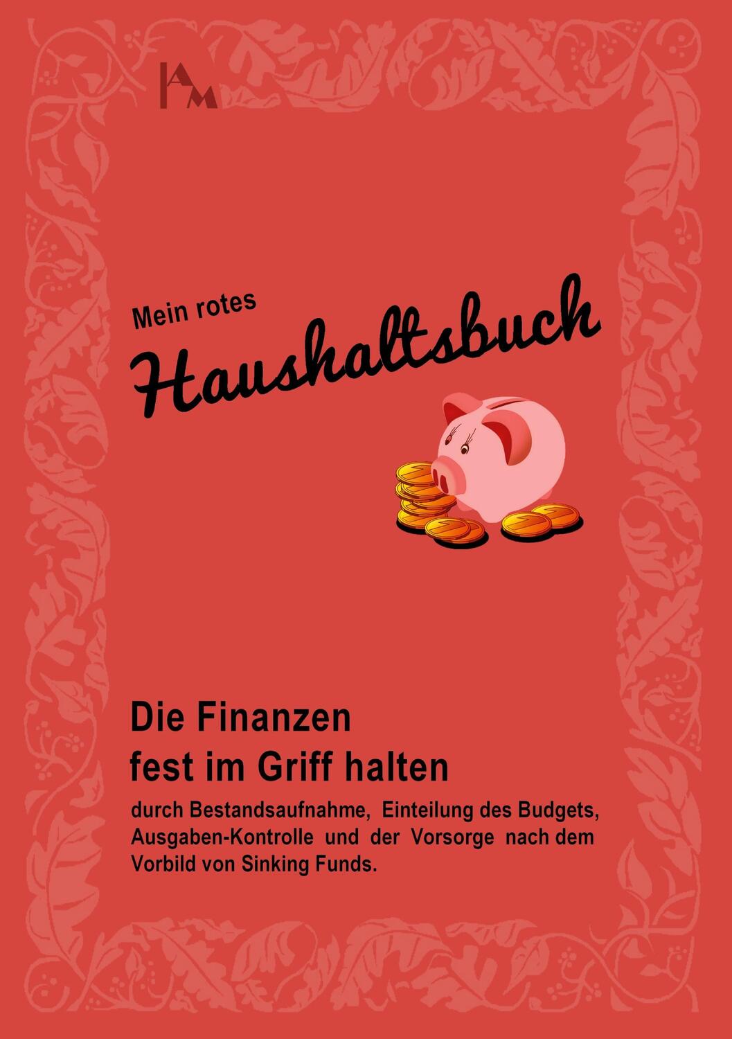 Cover: 9783757825249 | Mein rotes Haushaltsbuch | Angela Mackert | Taschenbuch | Paperback