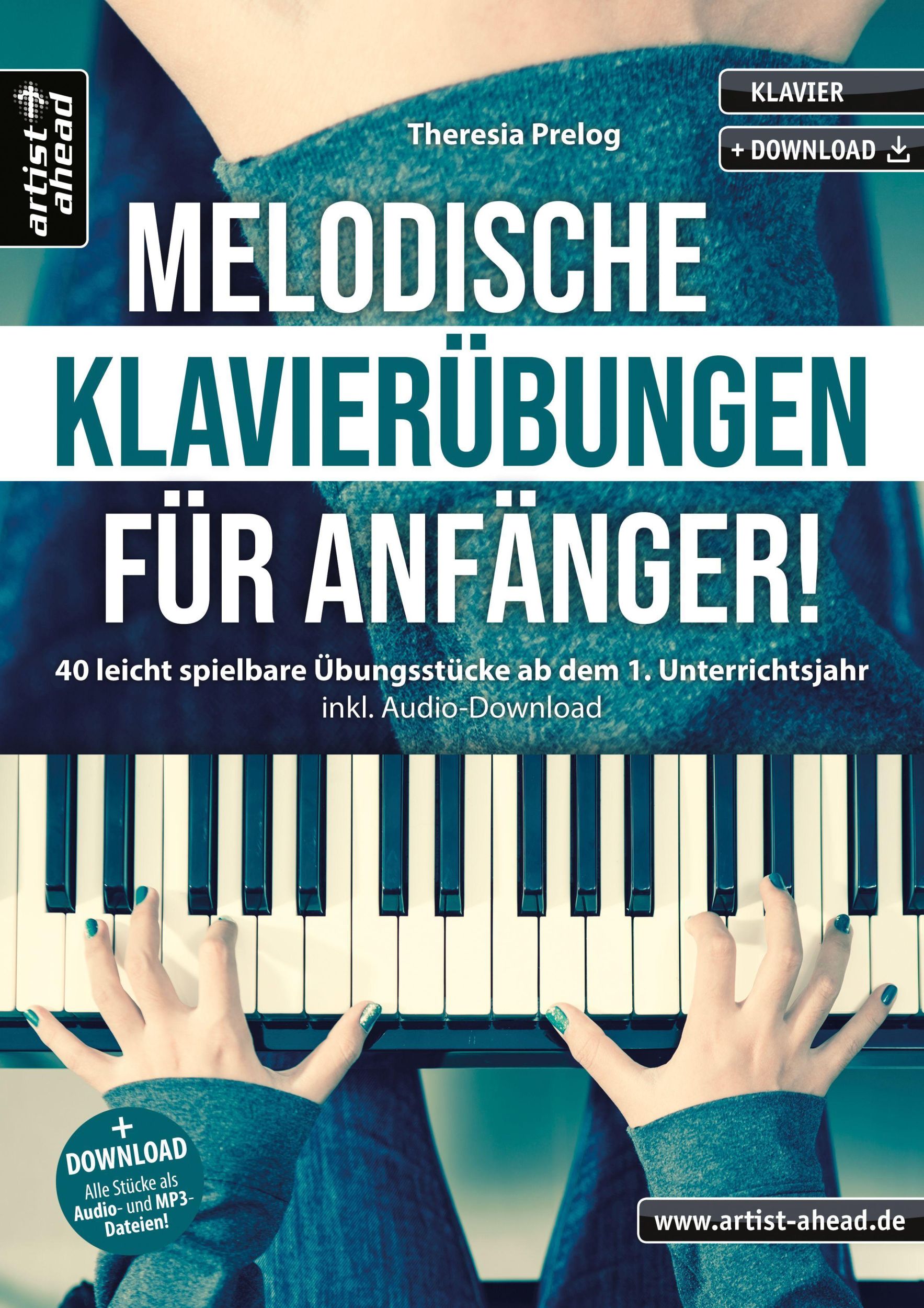 Cover: 9783866422070 | Melodische Klavierübungen für Anfänger! | Theresia Prelog | Broschüre