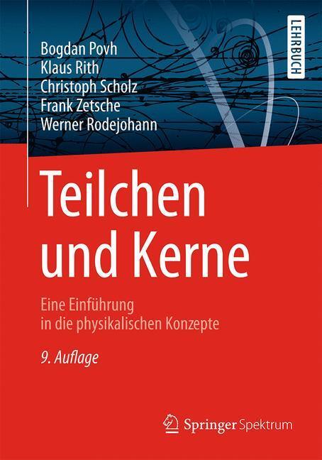 Cover: 9783642378218 | Teilchen und Kerne | Eine Einführung in die physikalischen Konzepte