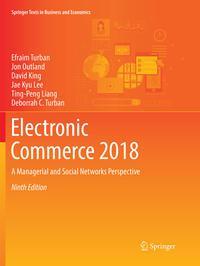 Cover: 9783319864600 | Electronic Commerce 2018 | Efraim Turban (u. a.) | Taschenbuch | 2018