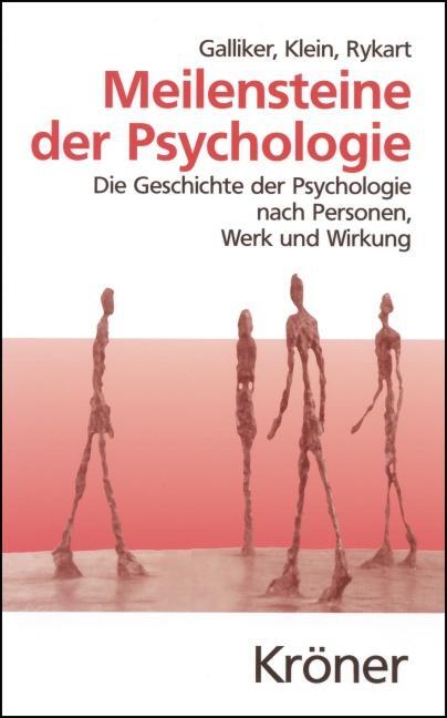 Cover: 9783520334015 | Meilensteine der Psychologie | Mark Galliker (u. a.) | Buch | XVIII