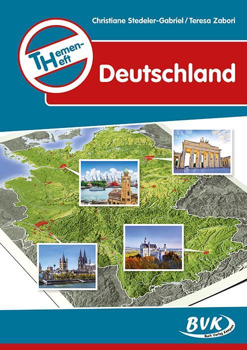 Cover: 9783867401715 | Themenheft Deutschland | Christiane Stedeler-Gabriel (u. a.) | 84 S.