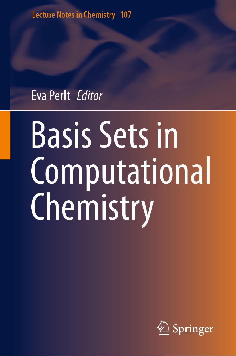 Cover: 9783030672614 | Basis Sets in Computational Chemistry | Eva Perlt | Buch | vii | 2021