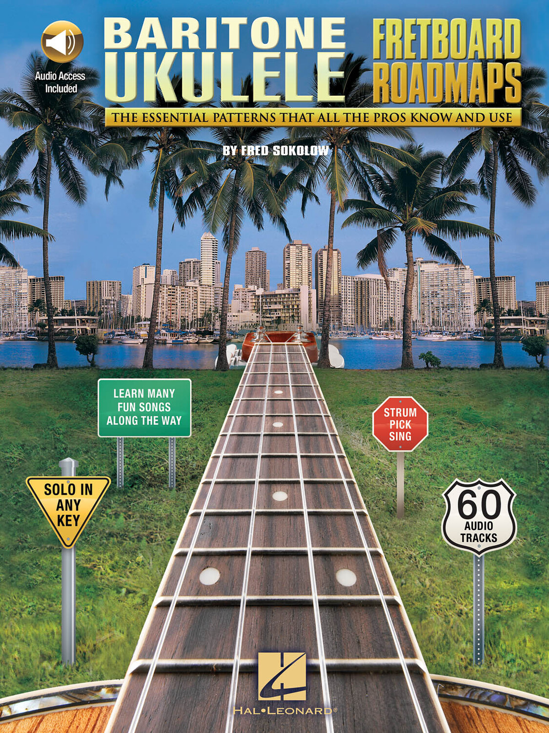 Cover: 888680647643 | Fretboard Roadmaps - Baritone Ukulele | Fred Sokolow | Ukulele | 2017