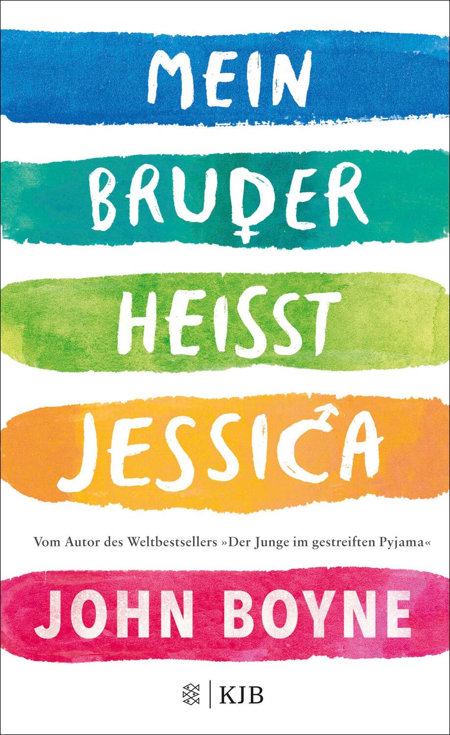 Cover: 9783737342193 | Mein Bruder heißt Jessica | John Boyne | Buch | 256 S. | Deutsch