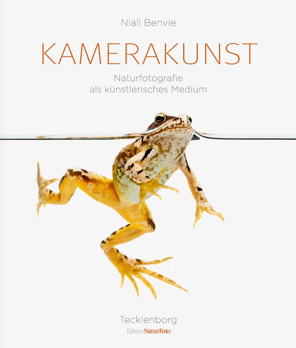 Cover: 9783949076190 | Kamerakunst | Naturfotografie als künstlerisches Medium | Niall Benvie