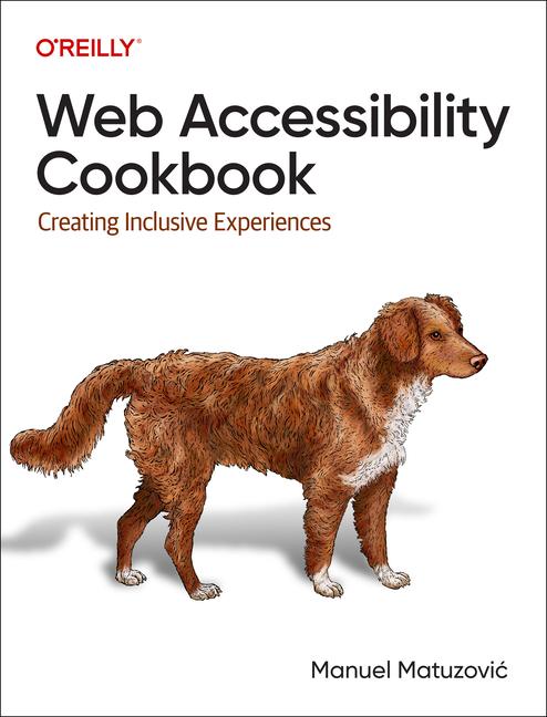 Cover: 9781098145606 | Web Accessibility Cookbook | Creating Inclusive Experiences | Buch