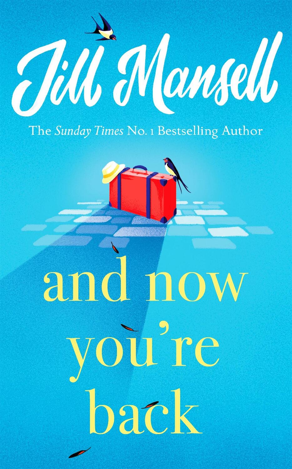 Cover: 9781472248541 | And Now You're Back | Jill Mansell | Buch | Gebunden | Englisch | 2021