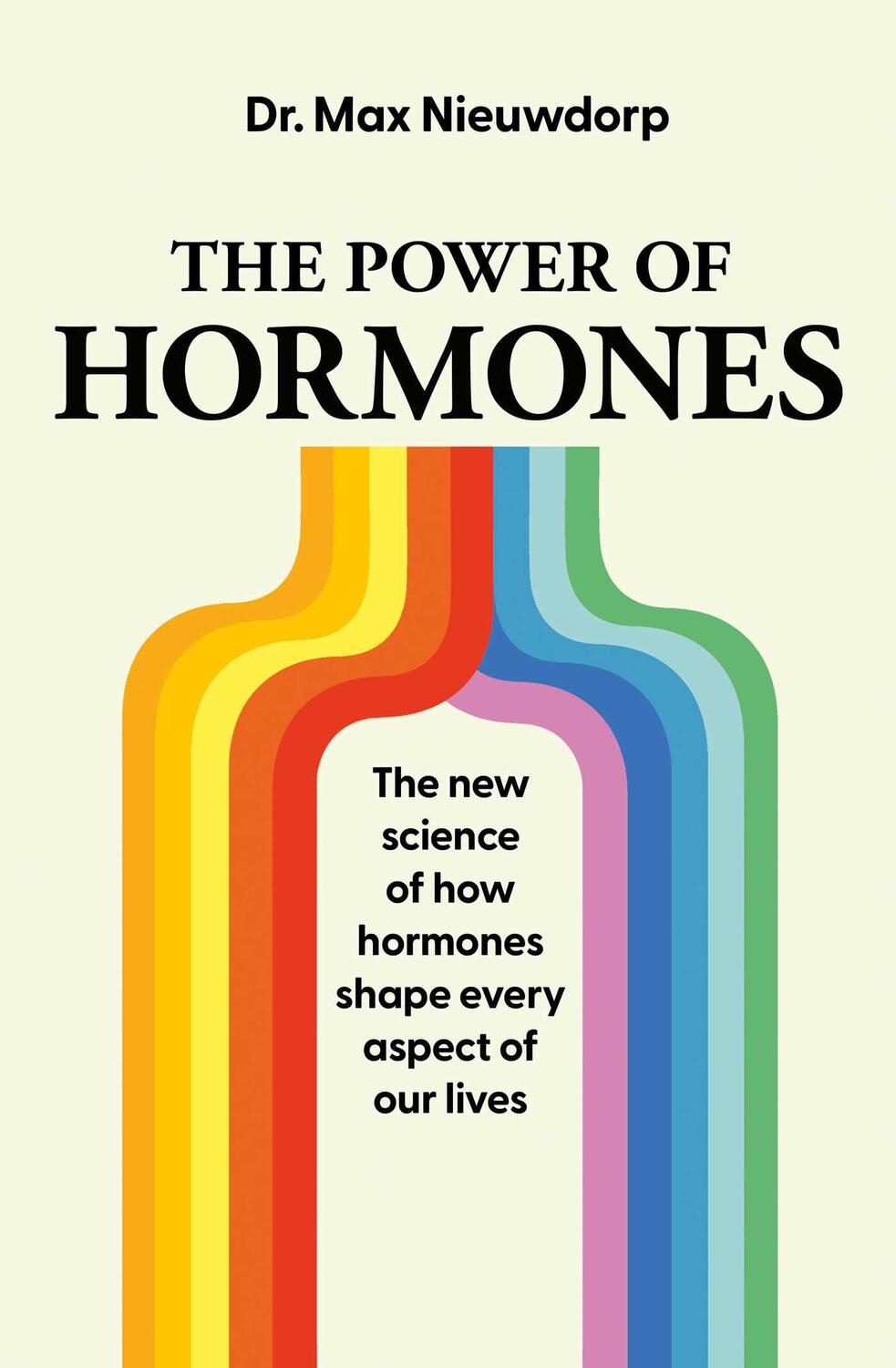 Cover: 9781398527881 | Hormones | The new science of hormones and how they shape us | Buch