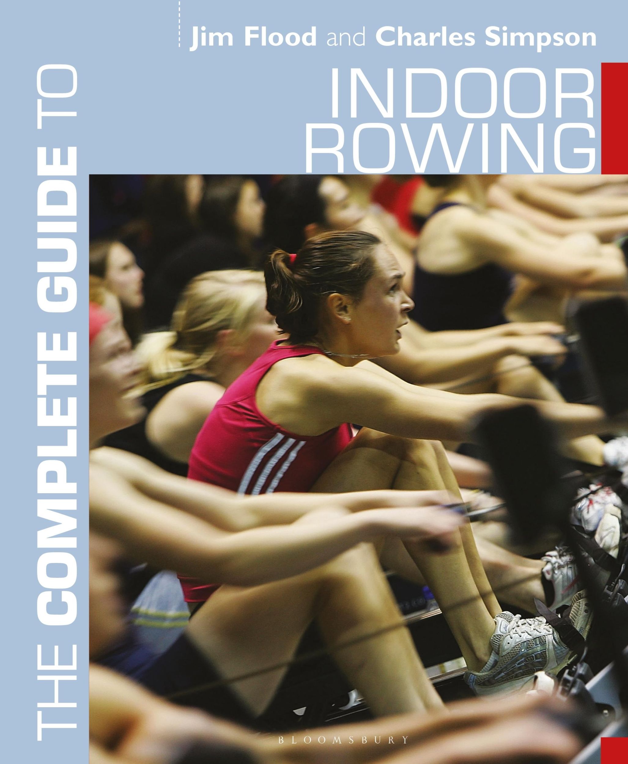 Cover: 9781472974938 | The Complete Guide to Indoor Rowing | Charles Simpson (u. a.) | Buch