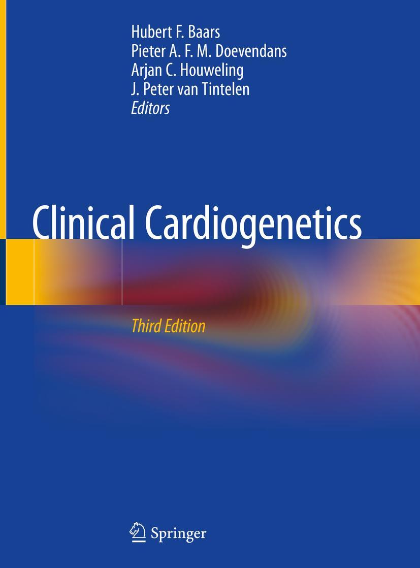 Cover: 9783030454562 | Clinical Cardiogenetics | Hubert F. Baars (u. a.) | Buch | xiii | 2020