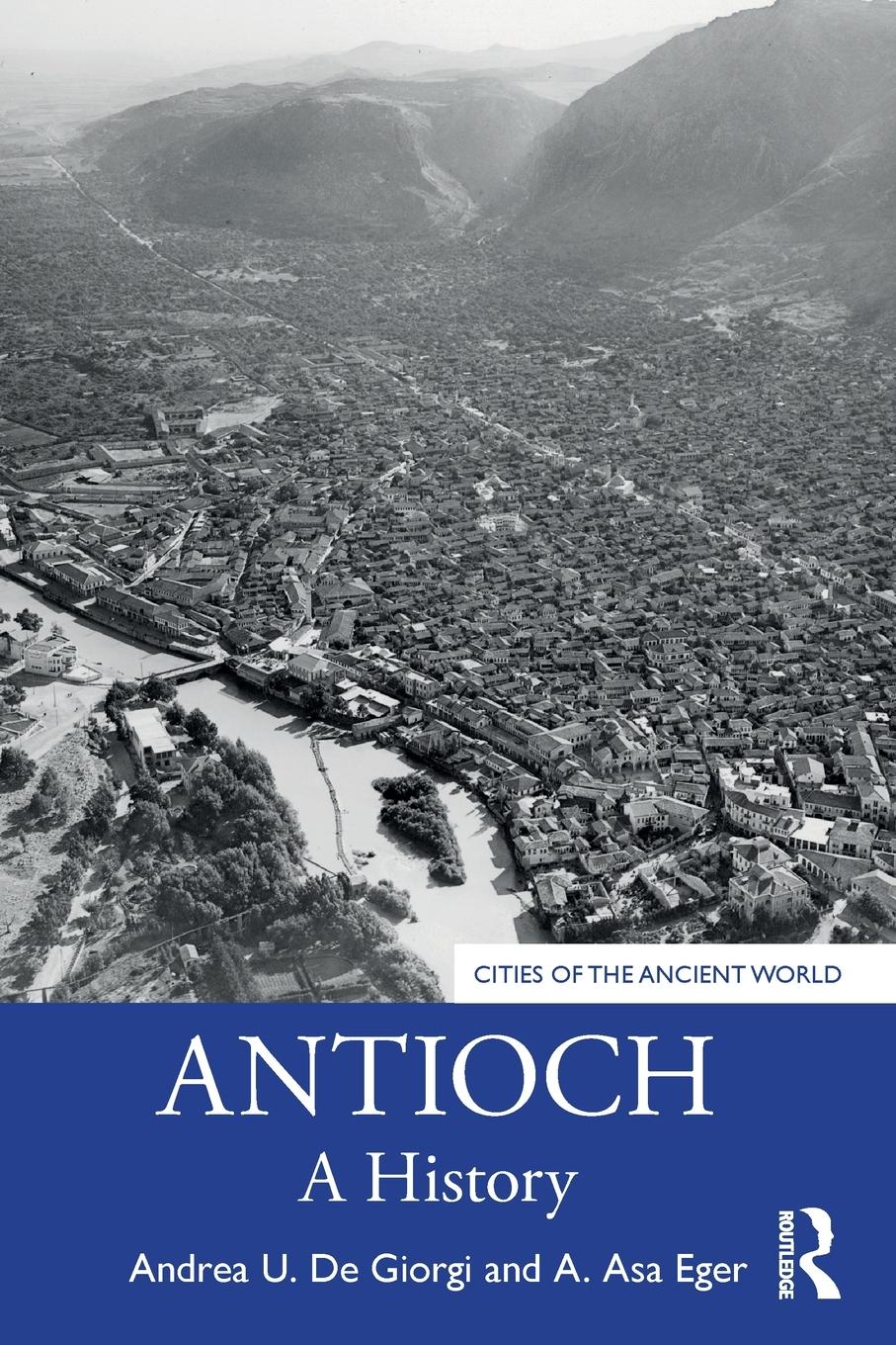 Cover: 9780367633042 | Antioch | A History | Andrea U. De Giorgi (u. a.) | Taschenbuch | 2021