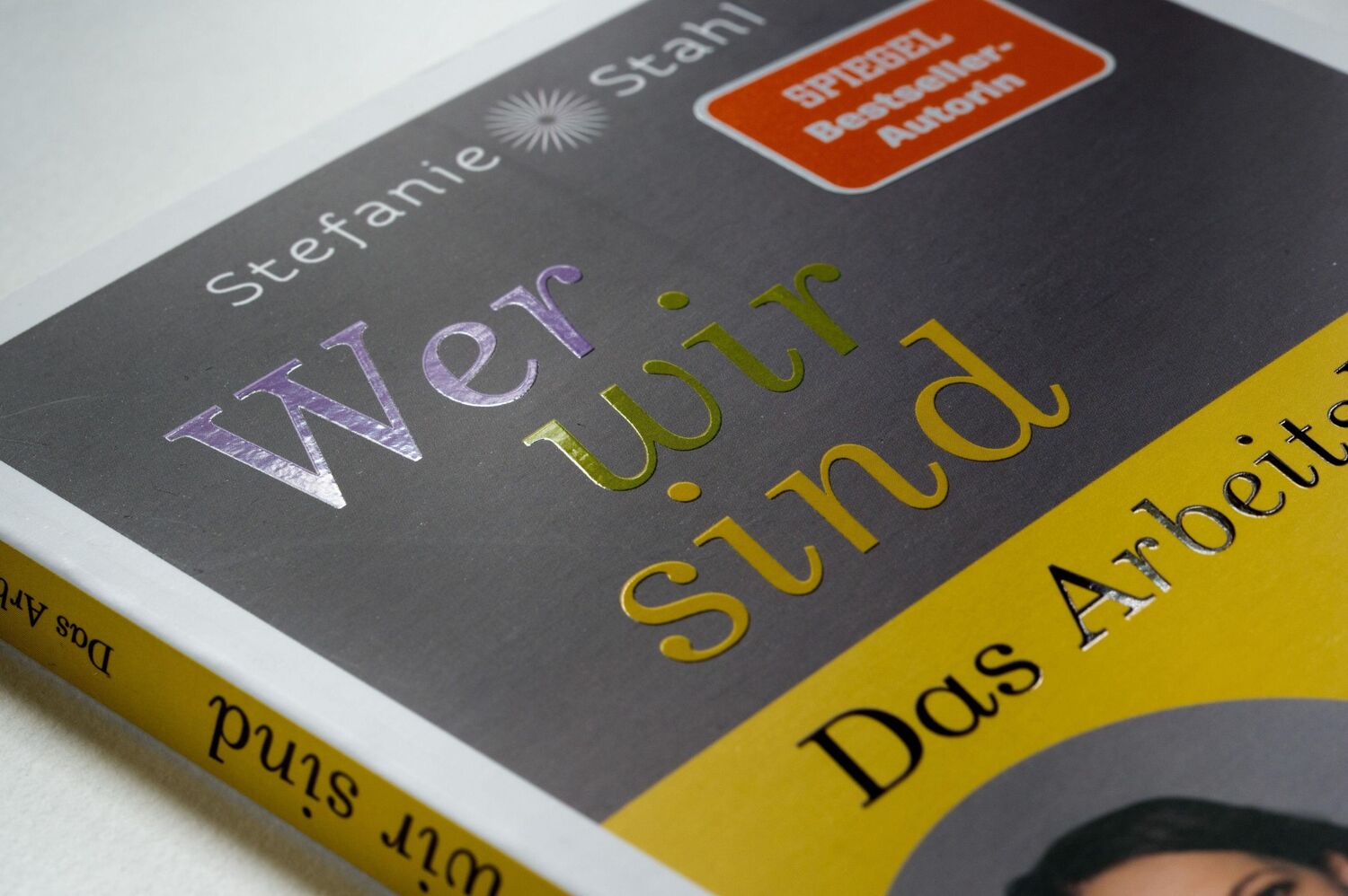 Bild: 9783424632545 | Wer wir sind. Das Arbeitsbuch | Stefanie Stahl | Taschenbuch | 176 S.