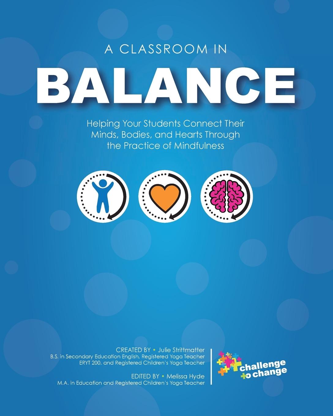 Cover: 9781736326404 | A Classroom in Balance | Julie Strittmatter | Taschenbuch | Englisch