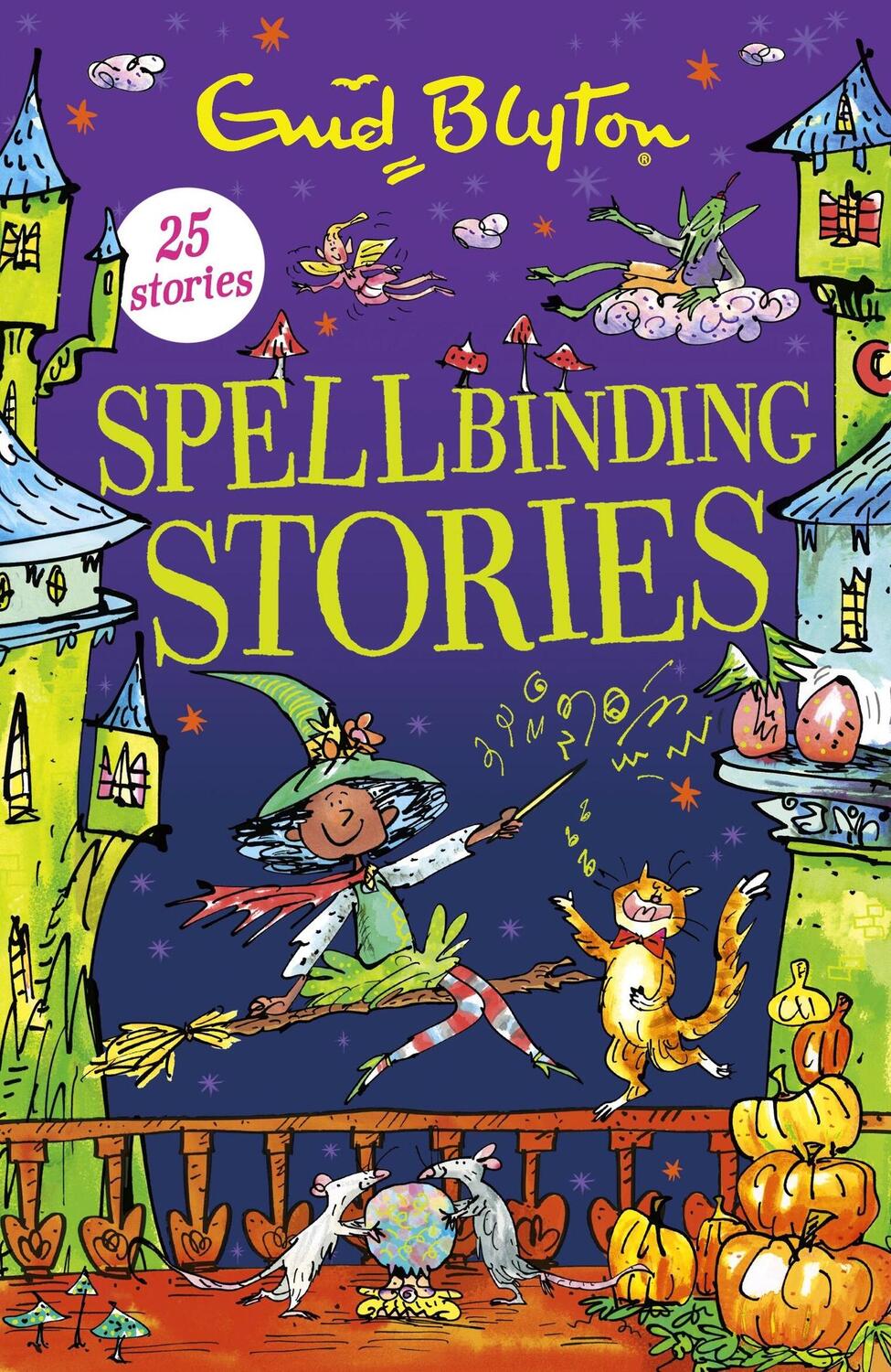 Cover: 9781444969276 | Spellbinding Stories | Enid Blyton | Taschenbuch | 336 S. | Englisch