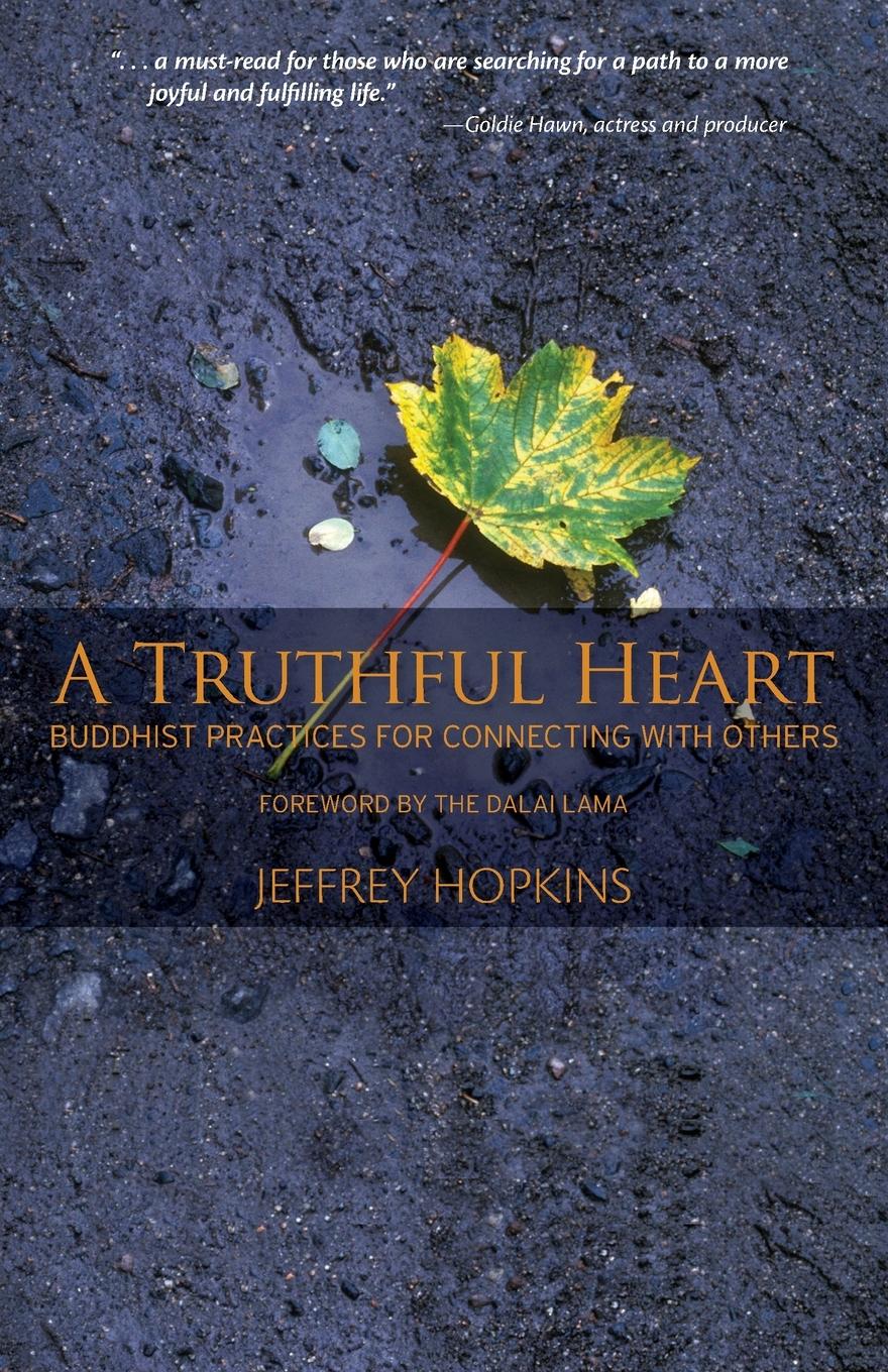 Cover: 9781559392907 | A Truthful Heart | Buddhist Practices For Connecting With Others