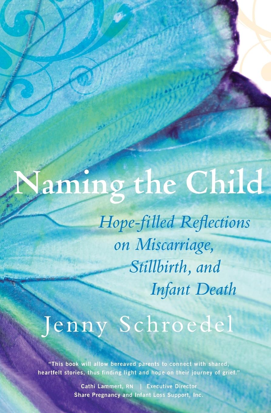 Cover: 9781557255853 | Naming the Child | Schroedel Jenny | Taschenbuch | Englisch | 2009