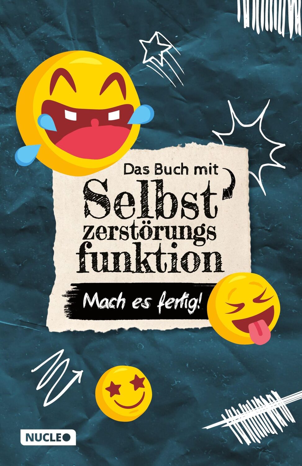 Cover: 9783985610020 | Das Buch mit Selbstzerstörungsfunktion: Mach es fertig! | Höchst