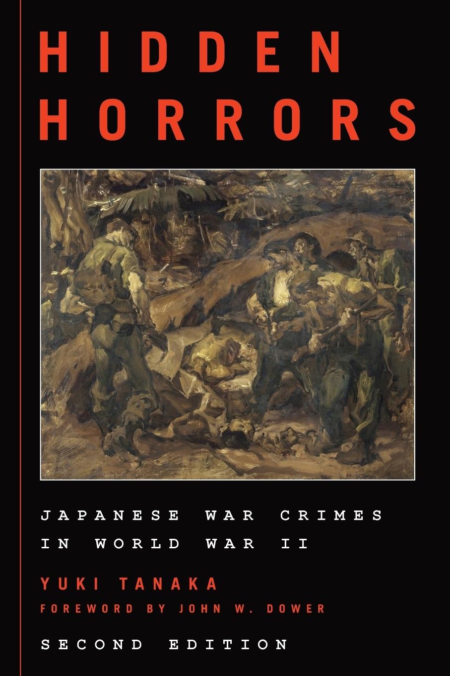 Cover: 9781538102695 | Hidden Horrors | Japanese War Crimes in World War II | Yuki Tanaka