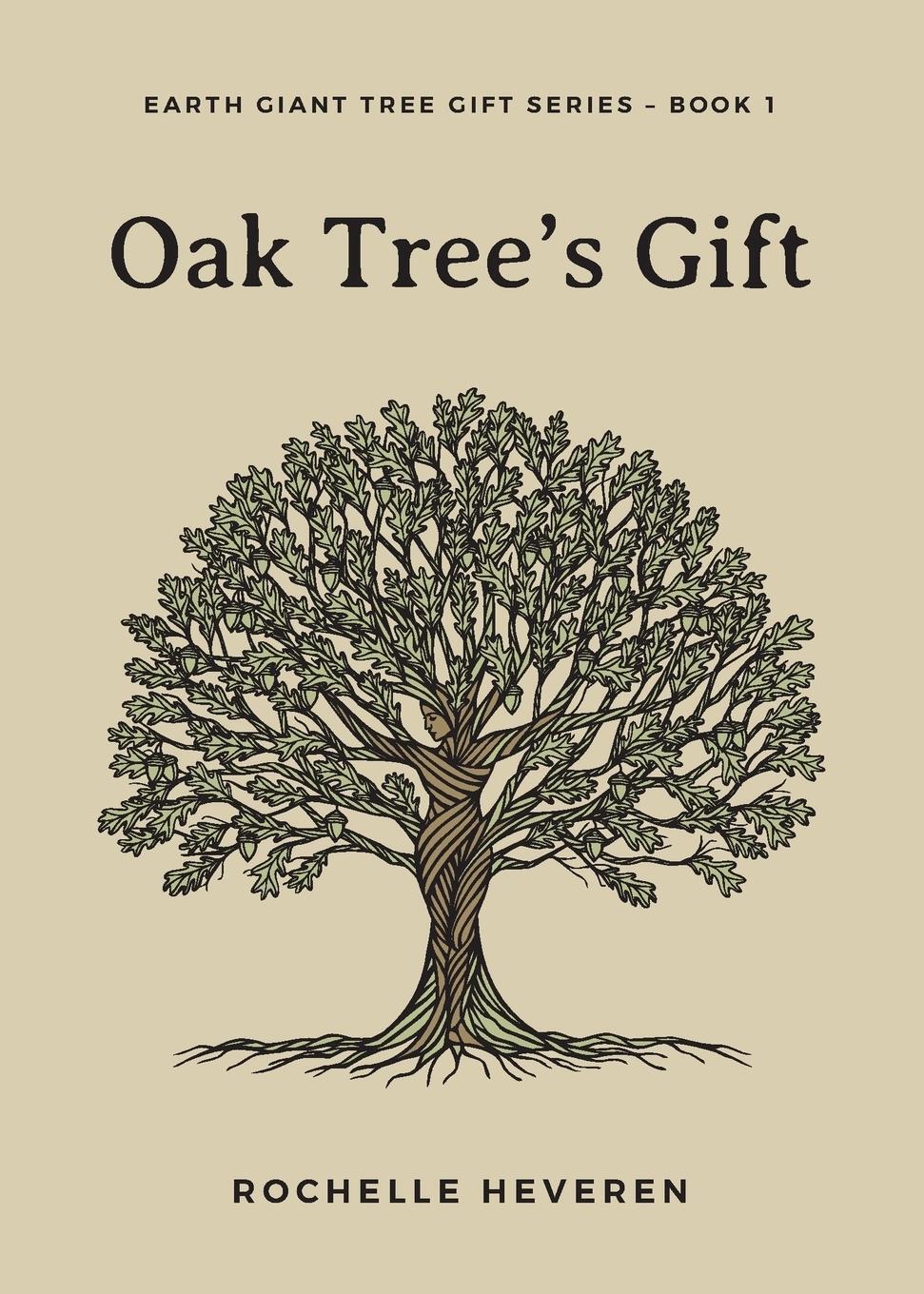 Cover: 9780648352105 | Oak Tree's Gift | Rochelle Heveren | Taschenbuch | Paperback | 2018