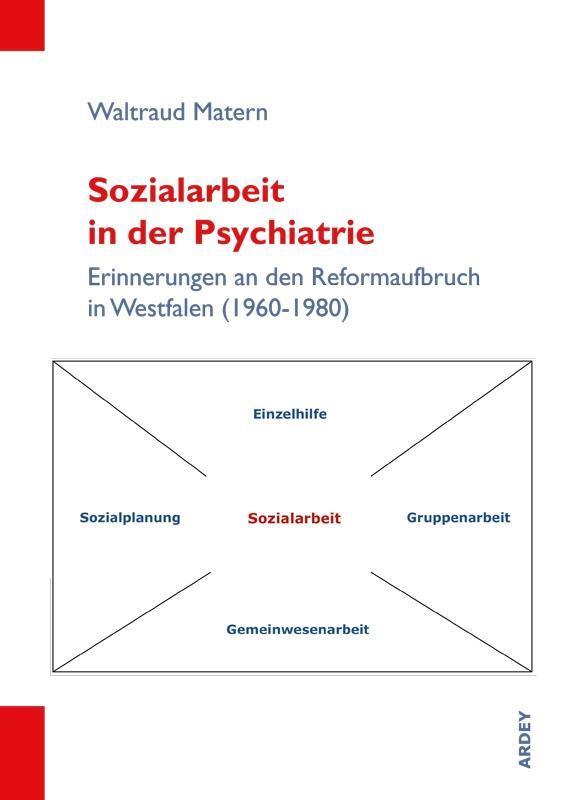 Cover: 9783870233846 | Sozialarbeit in der Psychiatrie | Waltraud Matern | Taschenbuch | 2016