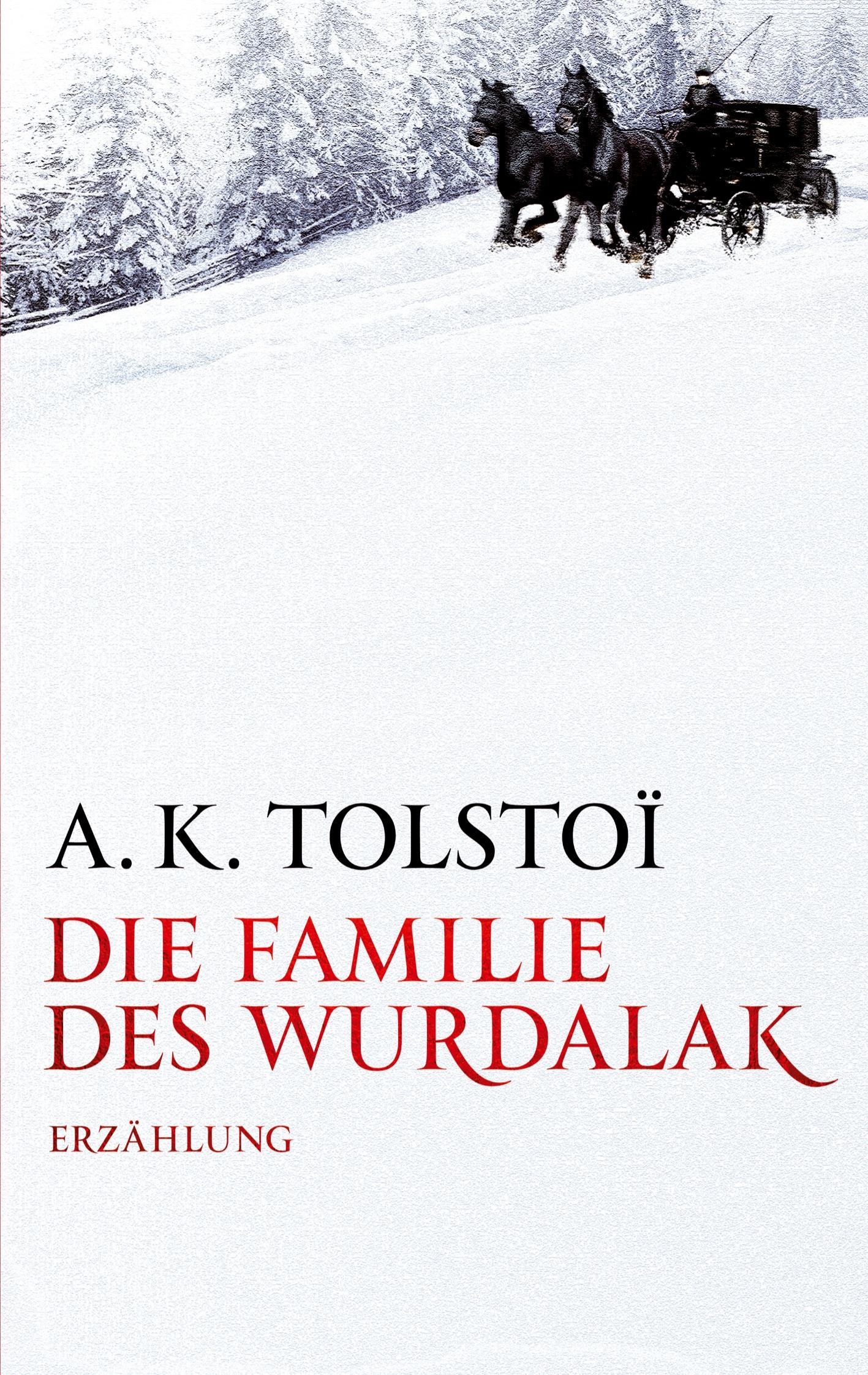 Cover: 9783905802634 | Die Familie des Wurdalak | A. K. Tolstoi | Taschenbuch | 100 S. | 2024