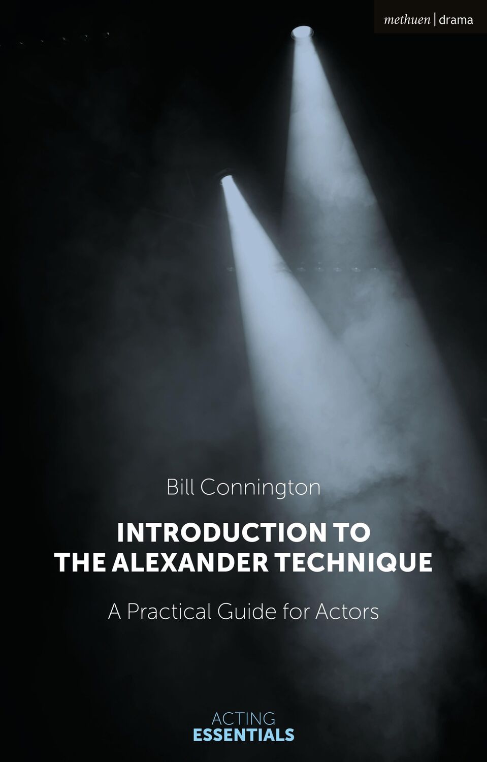 Cover: 9781350052956 | Introduction to the Alexander Technique | A Practical Guide for Actors