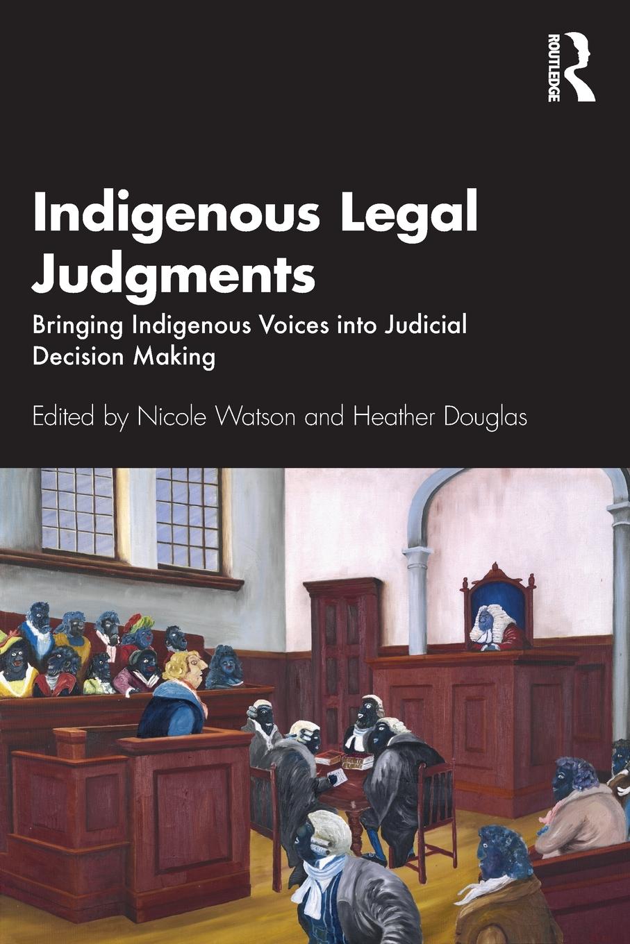 Cover: 9780367467456 | Indigenous Legal Judgments | Nicole Watson (u. a.) | Taschenbuch