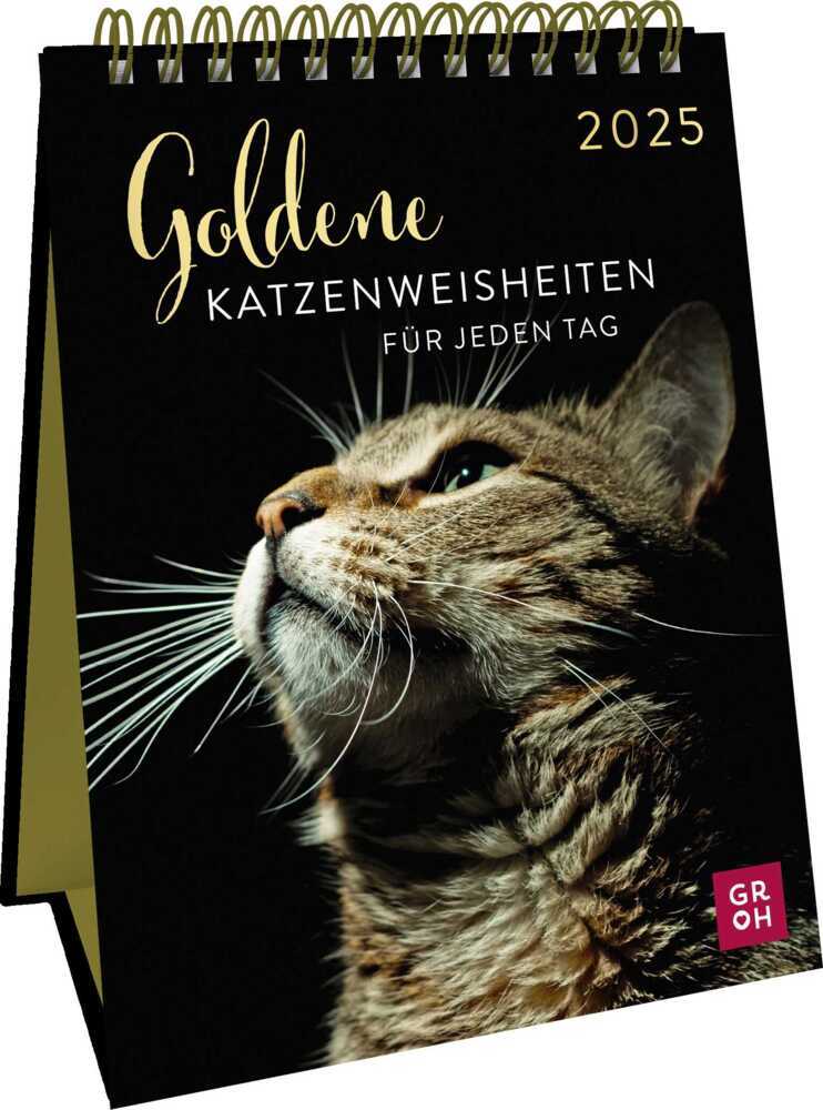 Cover: 4036442012116 | Wochenkalender 2025: Goldene Katzenweisheiten für jeden Tag | Verlag