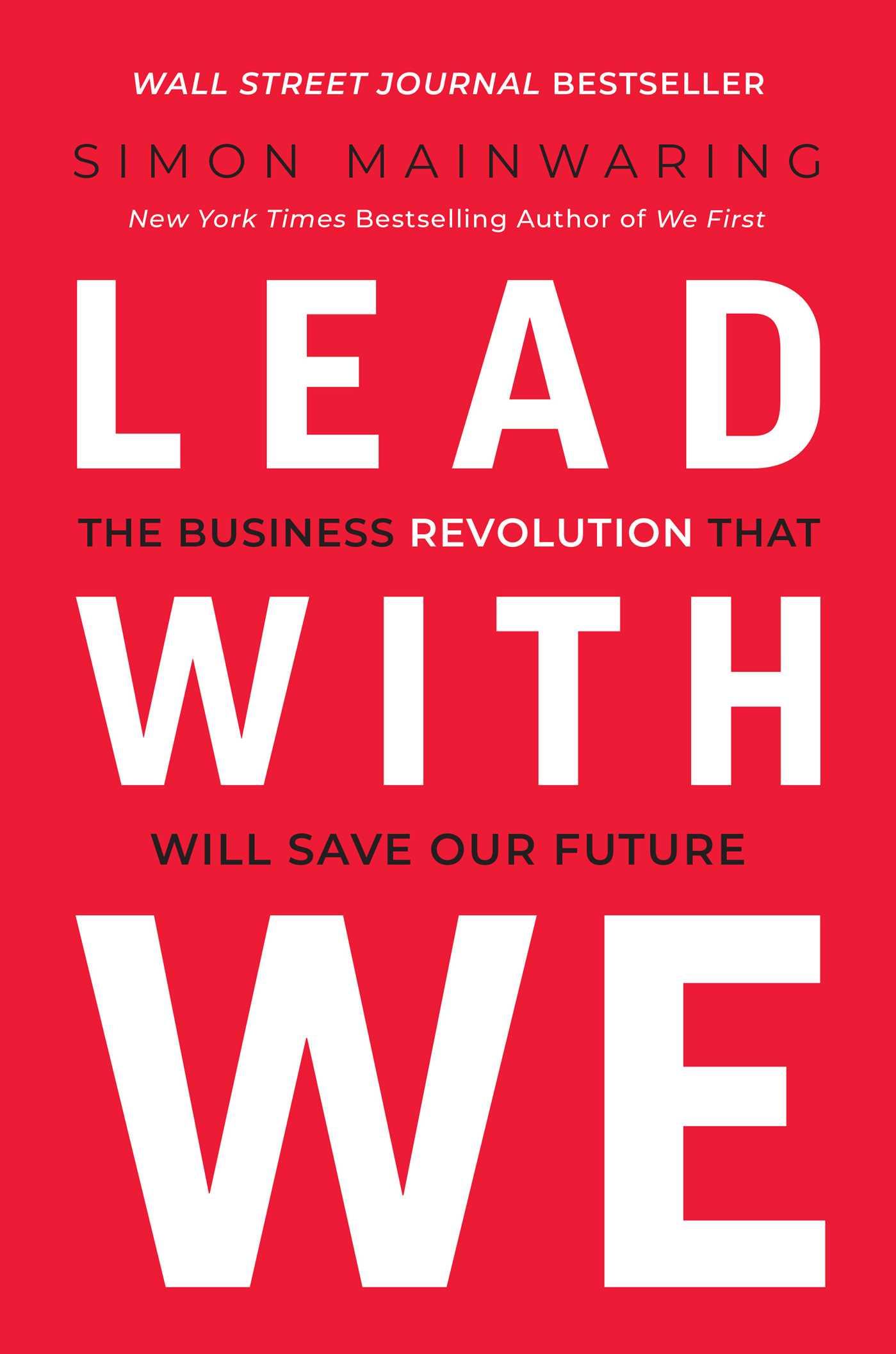 Cover: 9781953295699 | Lead with We | The Business Revolution That Will Save Our Future