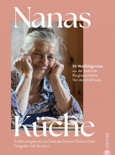 Cover: 9783959619448 | Nanas Küche | Thomas Ortler | Buch | 208 S. | Deutsch | 2024