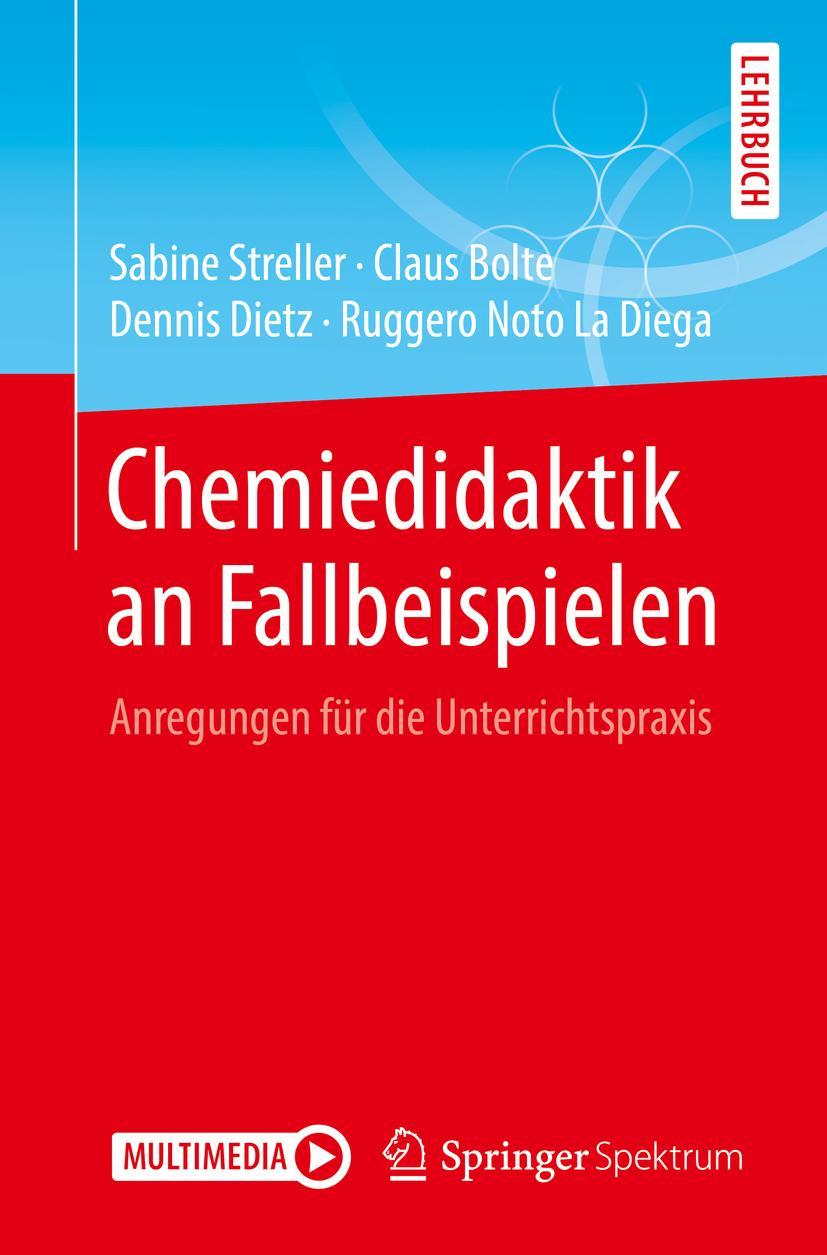 Cover: 9783662586440 | Chemiedidaktik an Fallbeispielen | Sabine Streller (u. a.) | Buch | IX