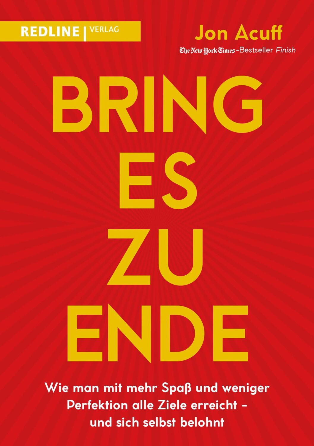 Cover: 9783868817072 | Bring es zu Ende! | Jon Acuff | Taschenbuch | 192 S. | Deutsch | 2018