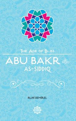 Cover: 9781597843713 | Abu Bakr As-Siddiq | Ruhi Demirel | Taschenbuch | Englisch | 2016