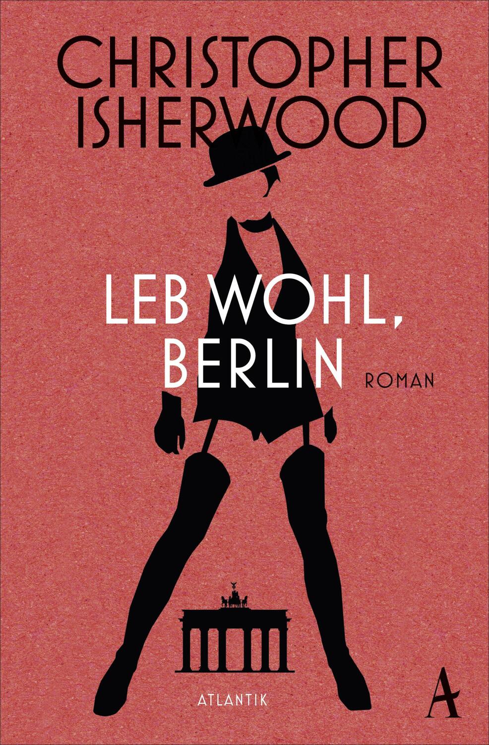 Cover: 9783455650778 | Leb wohl, Berlin | Christopher Isherwood | Taschenbuch | 271 S. | 2015