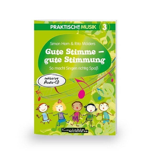 Cover: 9783896172488 | Gute Stimme - gute Stimmung, m. Audio-CD | Simon Horn (u. a.) | Buch