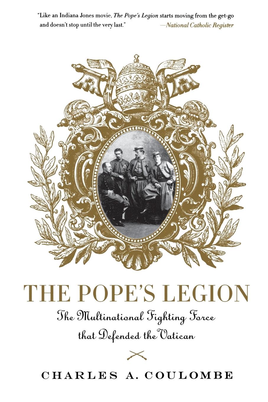 Cover: 9780230617568 | The Pope's Legion | Charles A. Coulombe | Taschenbuch | Englisch