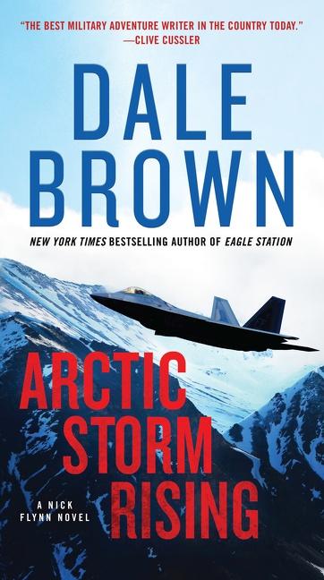 Cover: 9780063023239 | Arctic Storm Rising | Dale Brown | Taschenbuch | Englisch | 2022