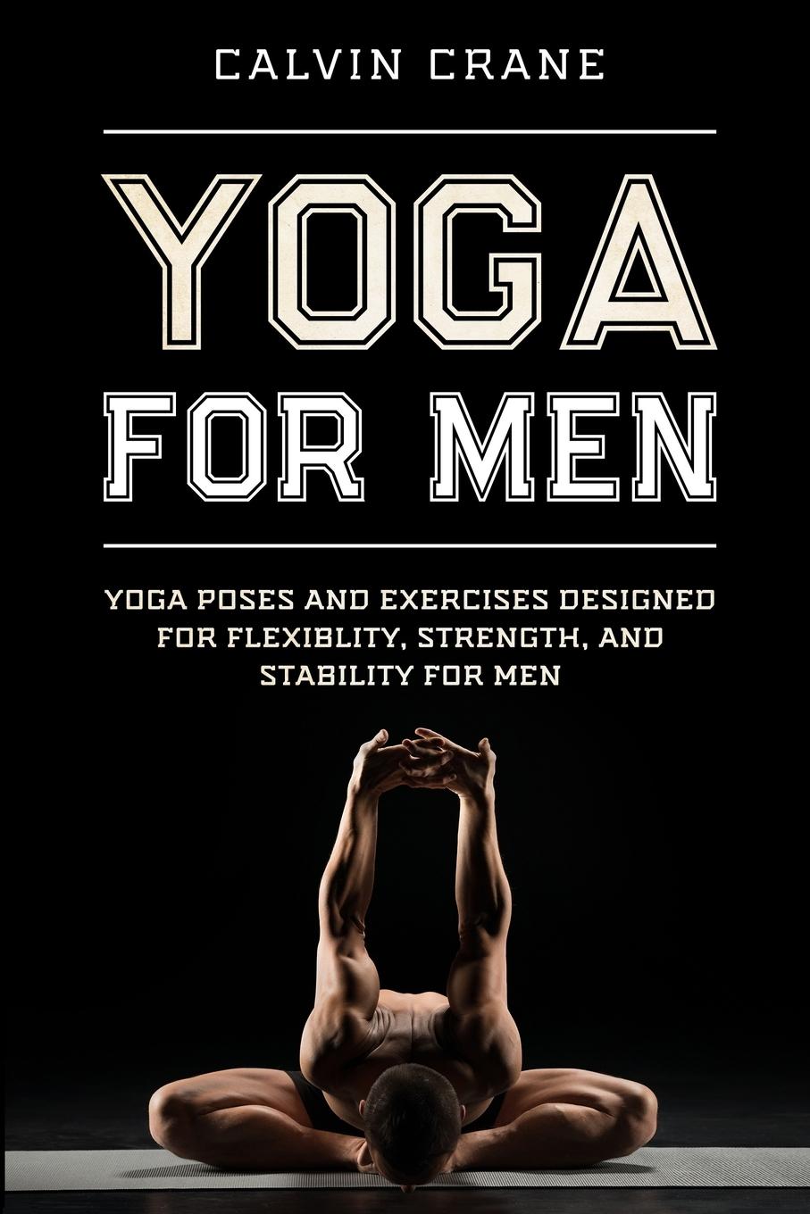 Cover: 9781913710958 | Yoga For Men | Calvin Crane | Taschenbuch | Englisch | 2023