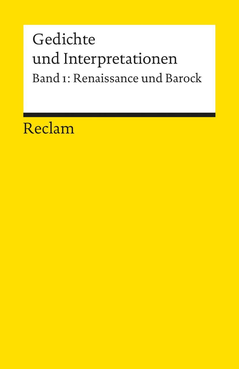 Cover: 9783150078907 | Gedichte und Interpretationen 1. Renaissance und Barock | Volker Meid