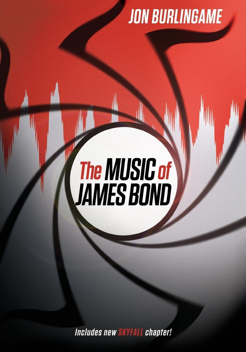 Cover: 9780199358854 | Music of James Bond (Revised) | Jon Burlingame | Taschenbuch | Buch