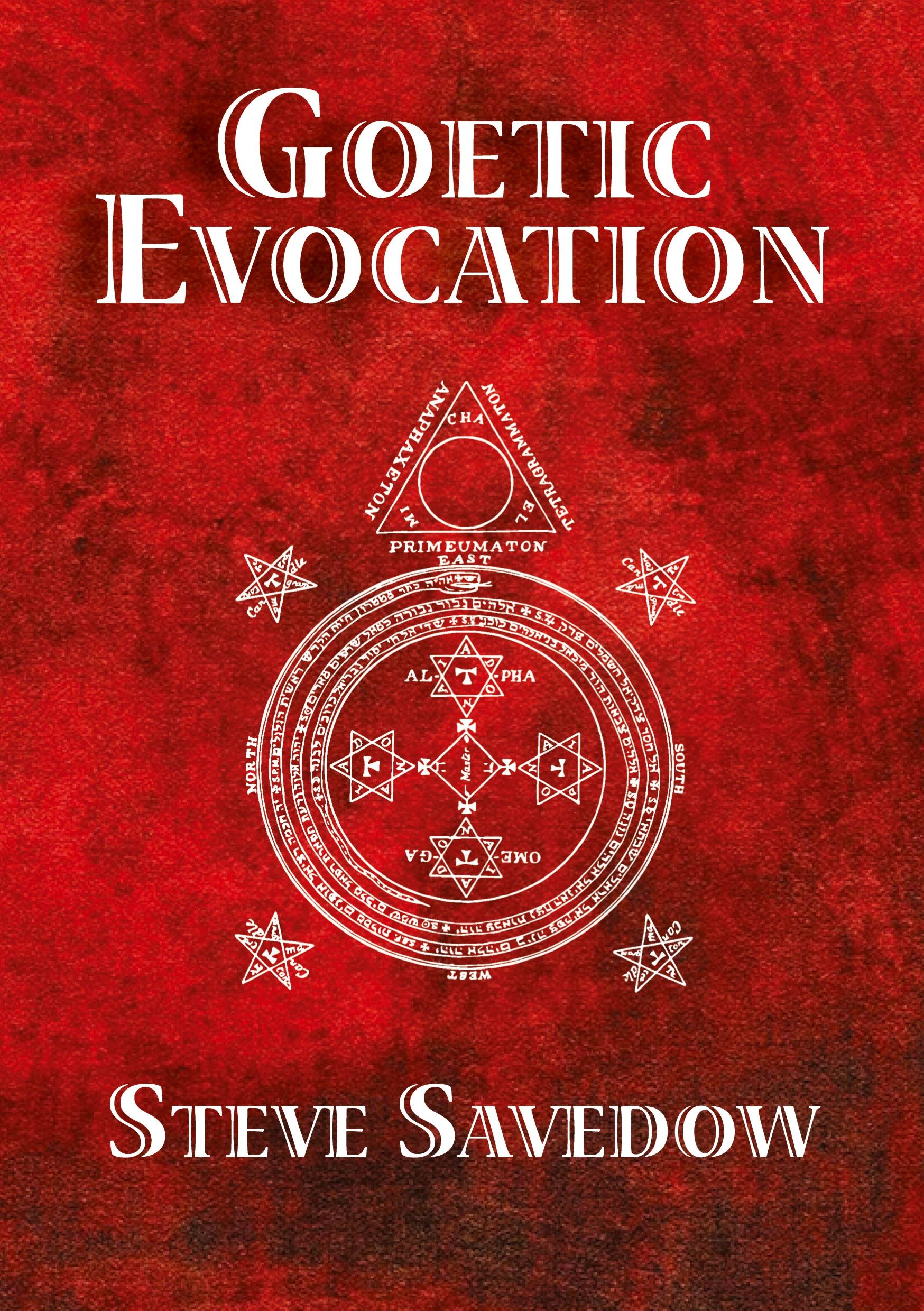 Cover: 9781914166068 | Goetic Evocation | Steve Savedow | Taschenbuch | Englisch | 2022