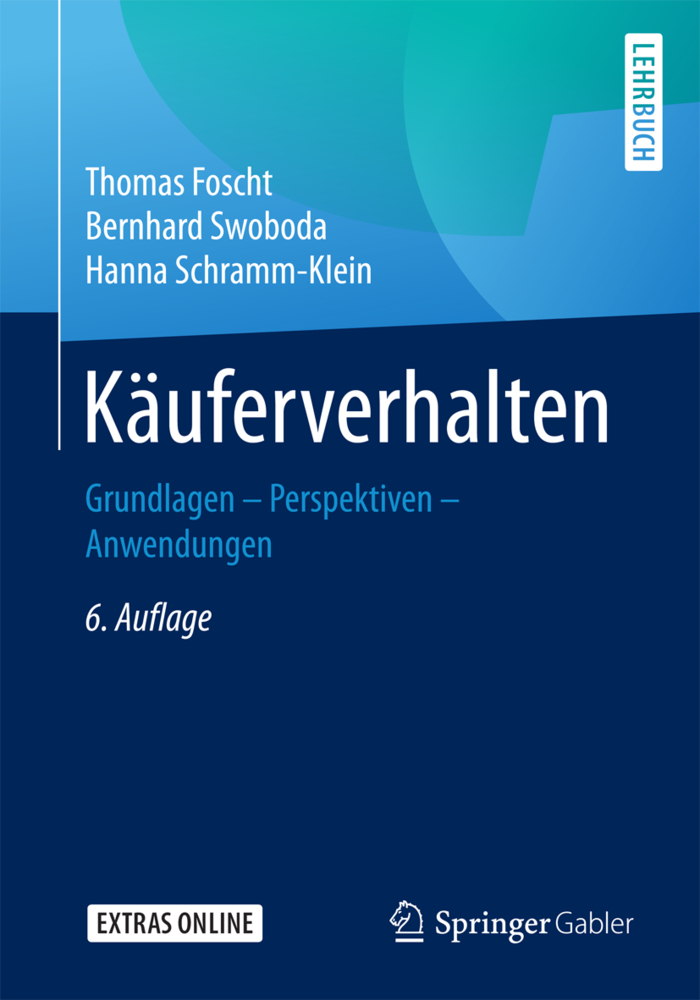 Cover: 9783658174644 | Käuferverhalten | Thomas Foscht (u. a.) | Taschenbuch | xiv | Deutsch