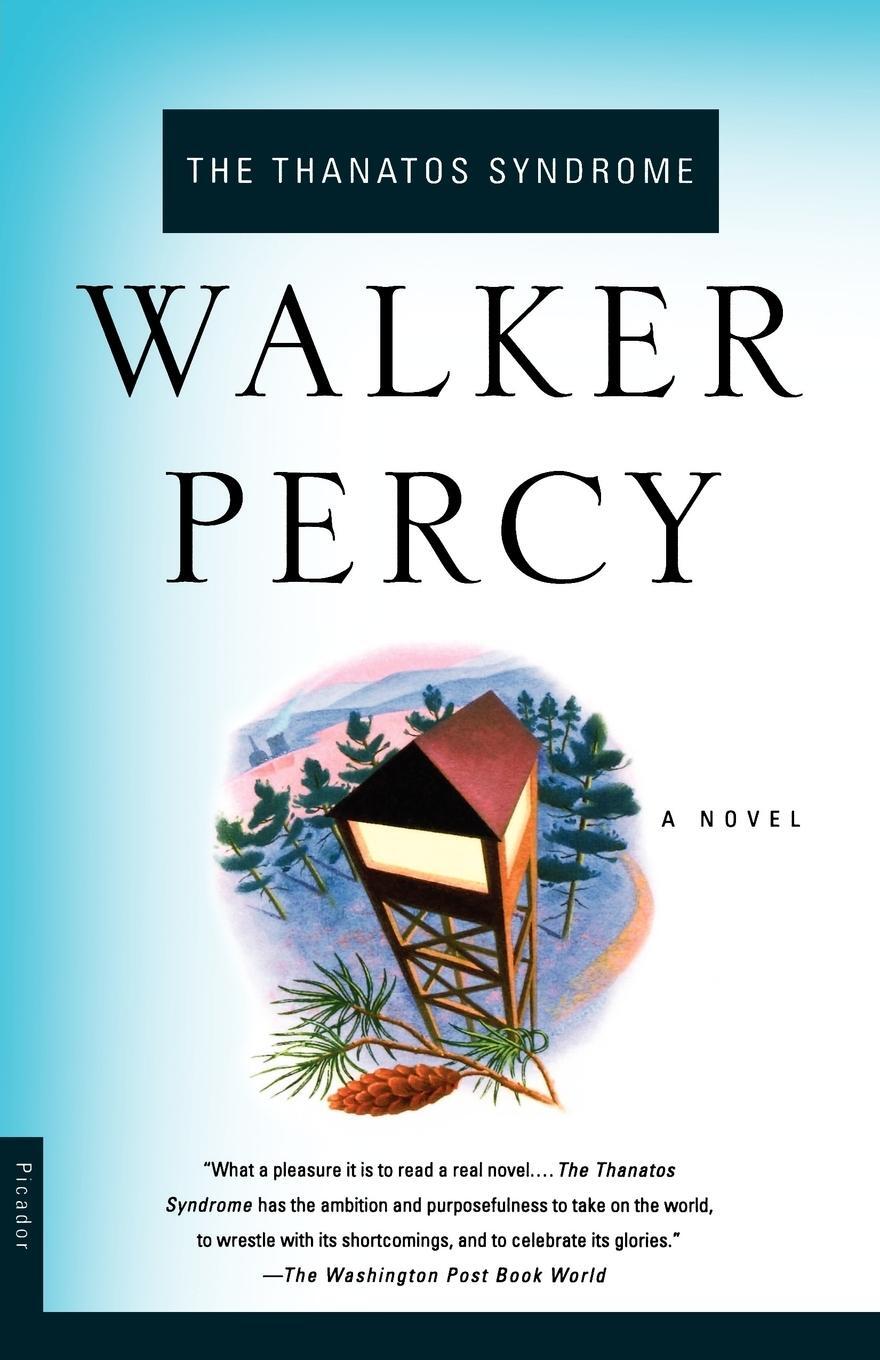 Cover: 9780312243326 | The Thanatos Syndrome | Walker Percy (u. a.) | Taschenbuch | Paperback